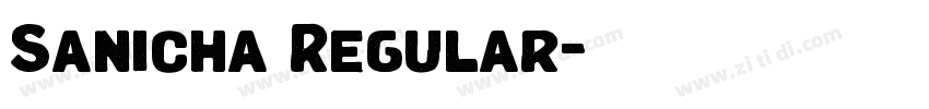 Sanicha Regular字体转换 Sanicha Regular字体转换